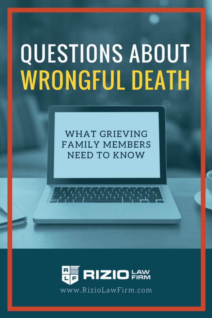 Questions About Wrongful Death